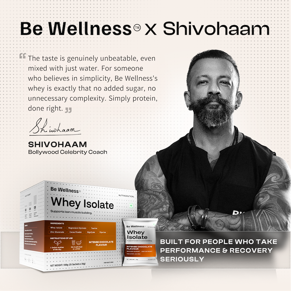 Be Wellness x Shivohaam Whey Isolate Protein